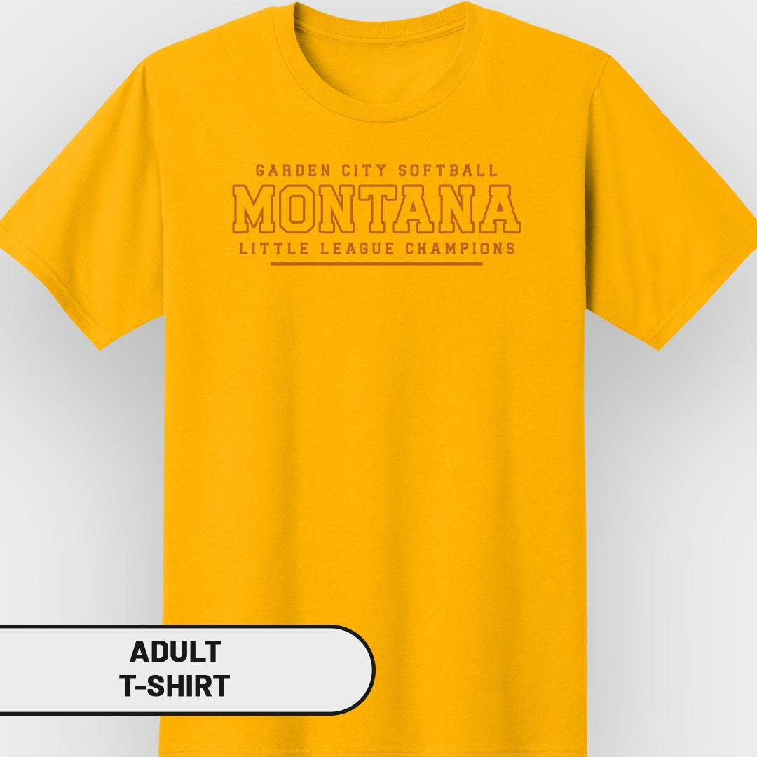 Golden t-shirt with "GARDEN CITY SOFTBALL MONTANA LITTLE LEAGUE CHAMPIONS" text.