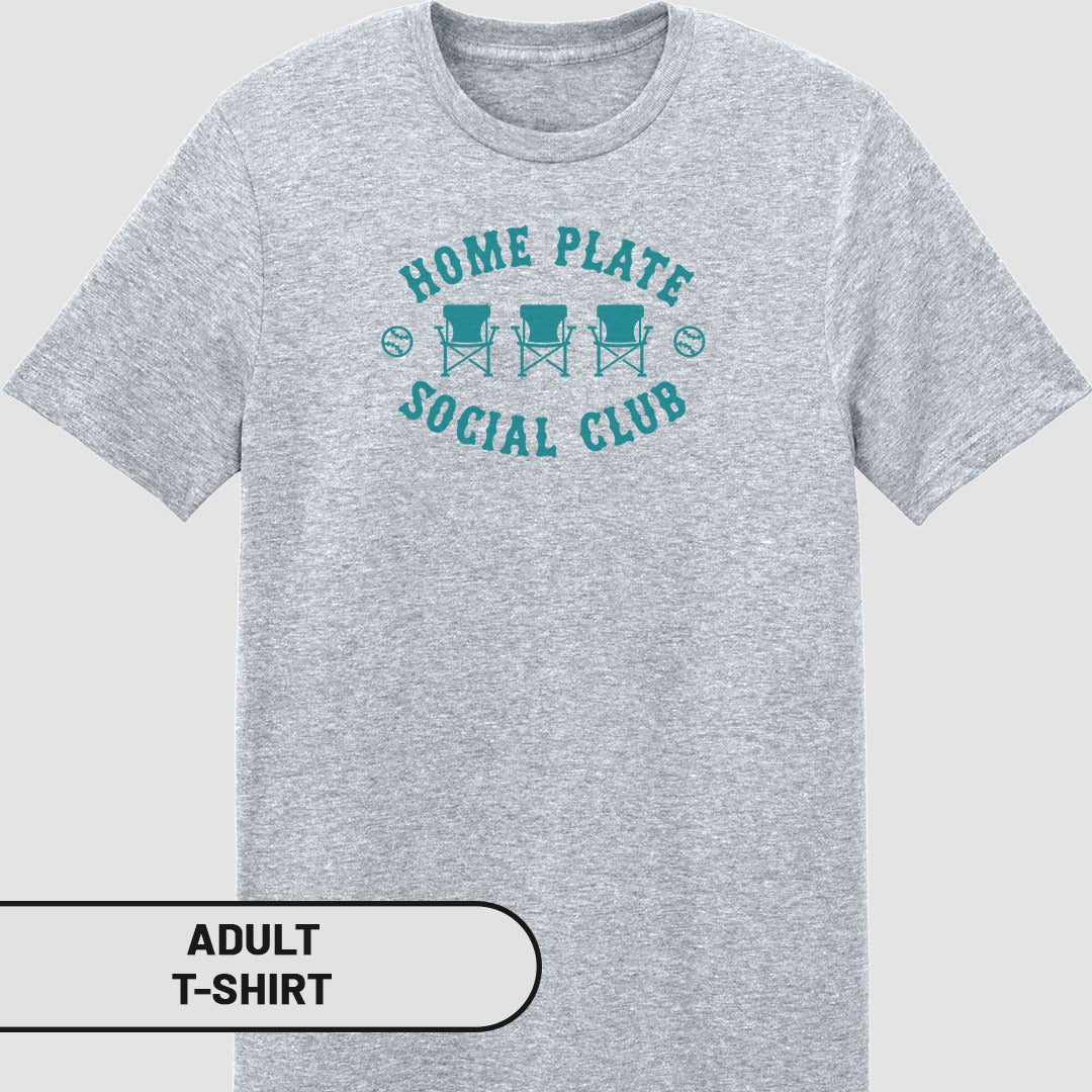 Gray adult t-shirt with "HOME PLATE SOCIAL CLUB" and chairs logo.