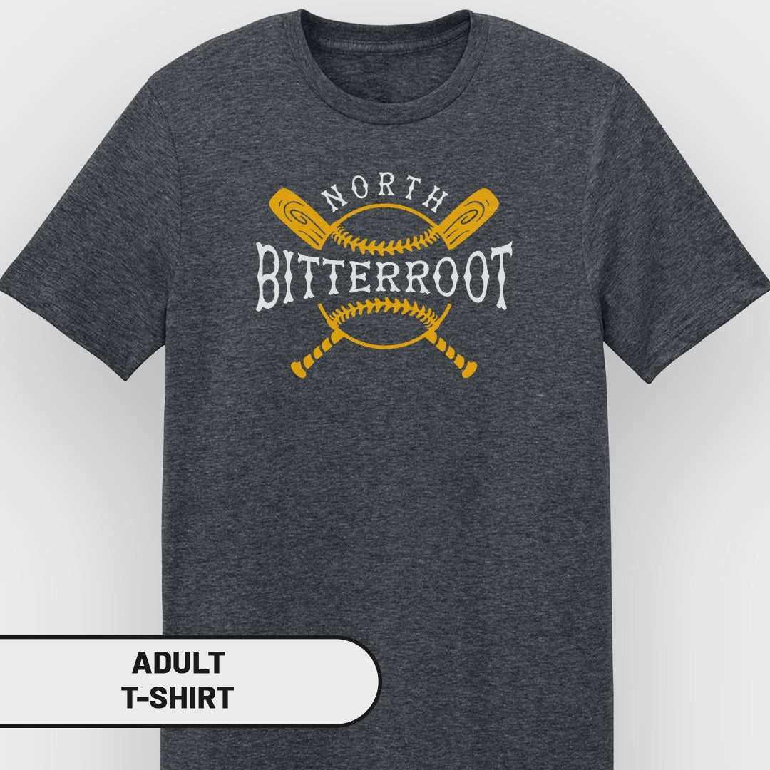 Dark t-shirt featuring crossed baseball bats and "NORTH BITTERROOT" text.