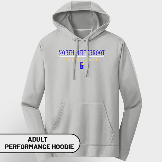Light gray adult performance hoodie with "NORTH BITTERROOT LITTLE LEAGUE" text.