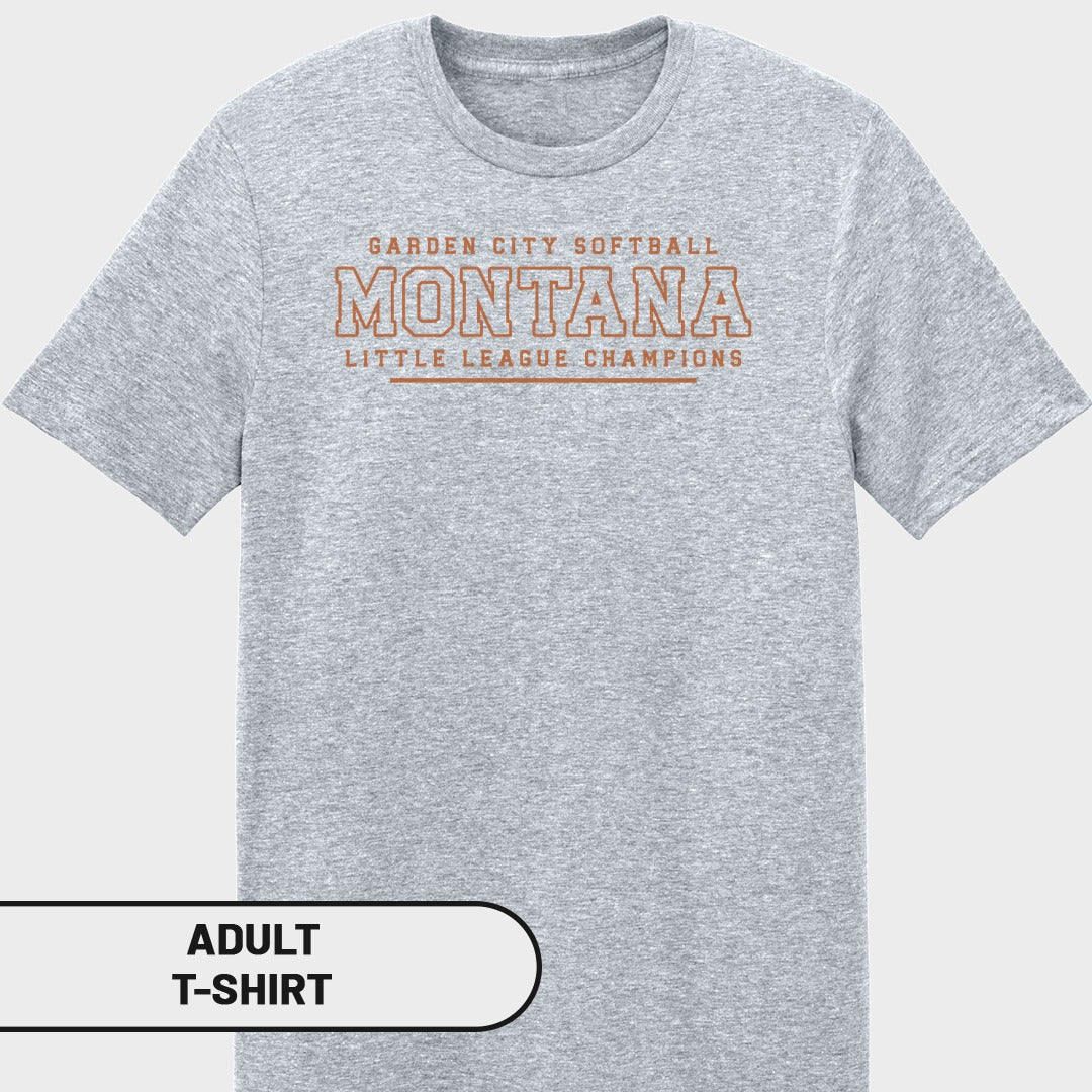 Grey adult t-shirt with "GARDEN CITY SOFTBALL MONTANA LITTLE LEAGUE CHAMPIONS" text.