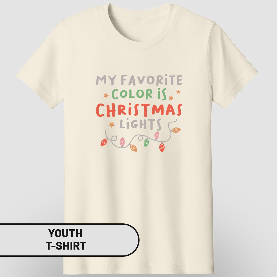 My Favorite Color Is Christmas Lights Youth T-Shirt