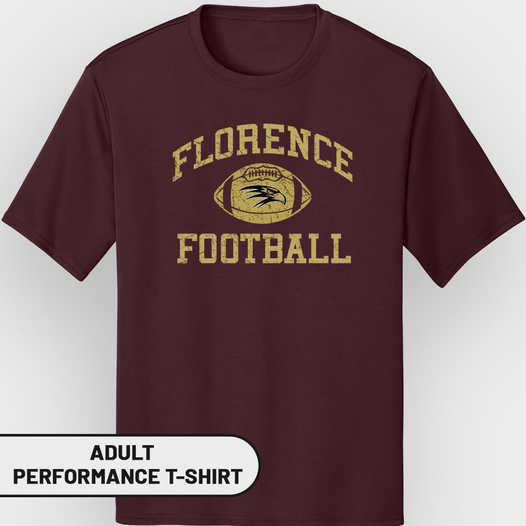 Maroon adult performance t-shirt with gold distressed "Florence Football" text and eagle graphic.