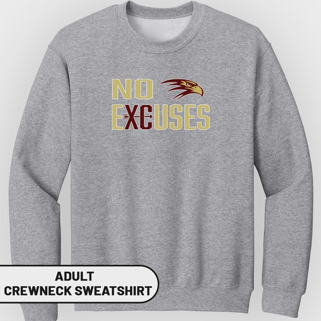 Adult crewneck sweatshirt with "NO EXCUSES" text and an eagle design.