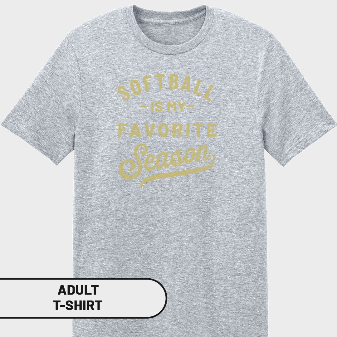 Grey adult t-shirt with yellow text that says "SOFTBALL IS MY FAVORITE Season".