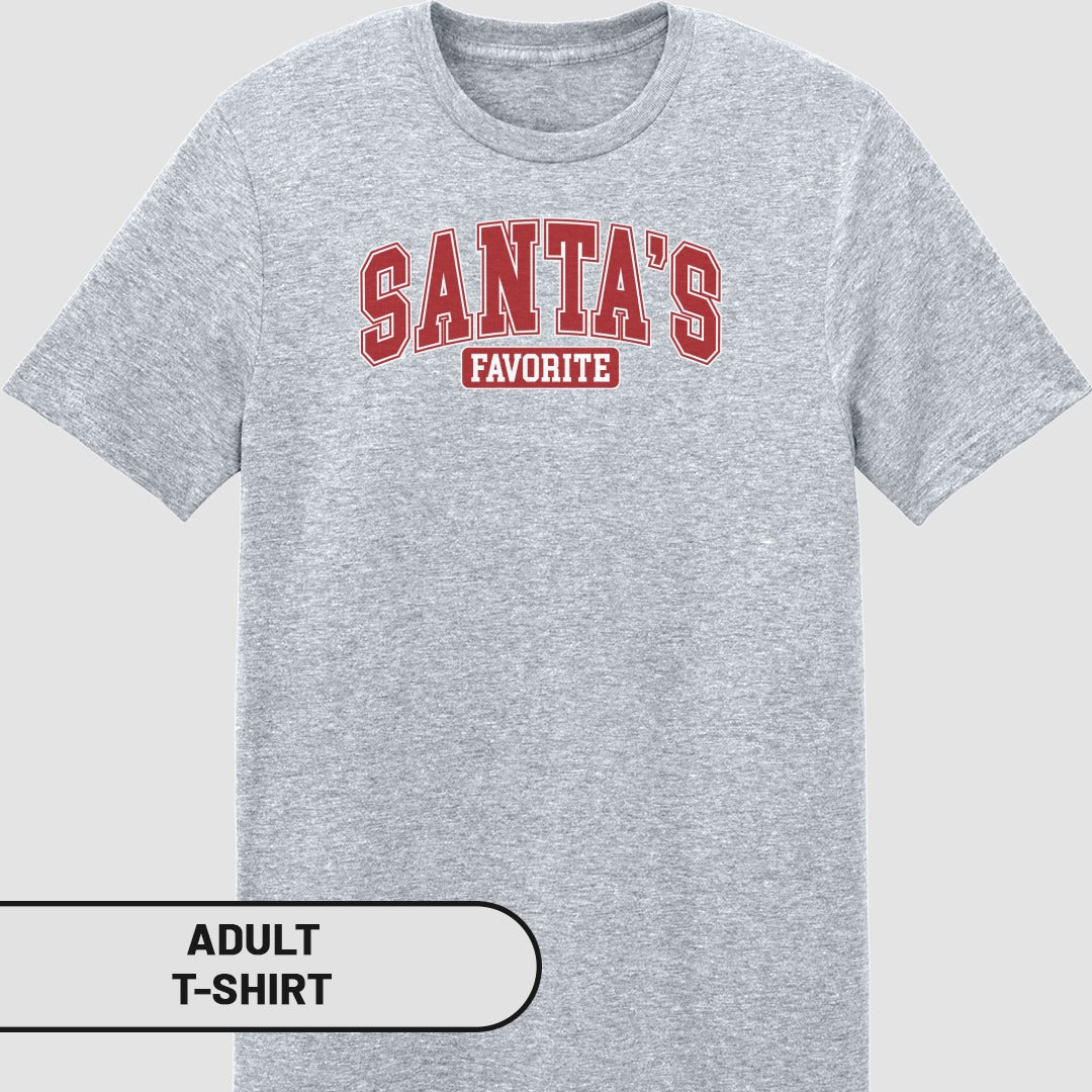 Santa's Favorite Graphic Printed Adult T-shirt