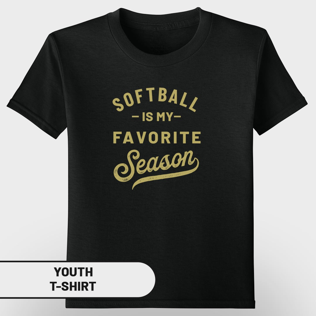 Black youth t-shirt with "Softball is my favorite Season" in gold lettering.