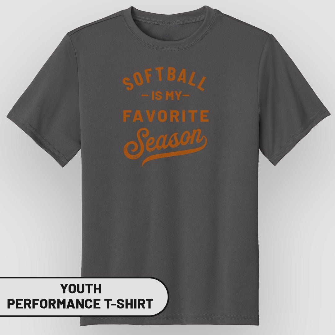 Softball Is My Favorite Season Youth Performance T-Shirt