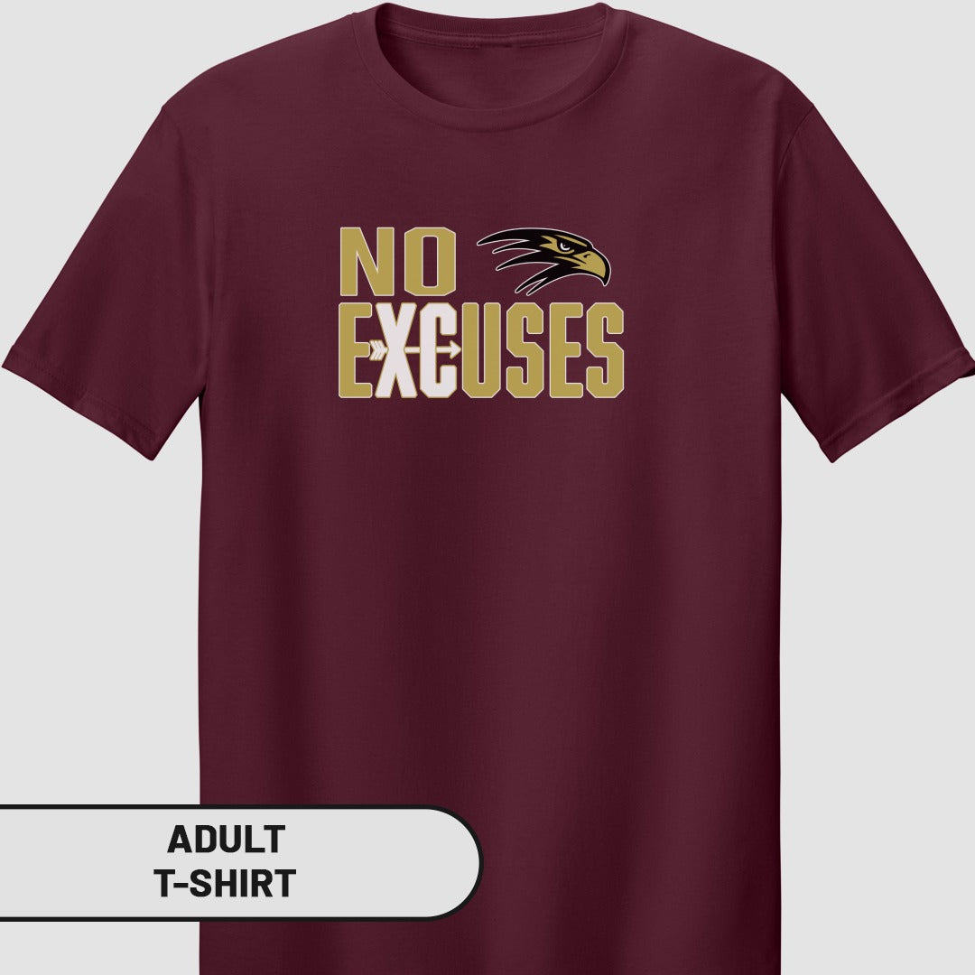 No Excuses Maroon Adult T-Shirt Sports Graphic Tee