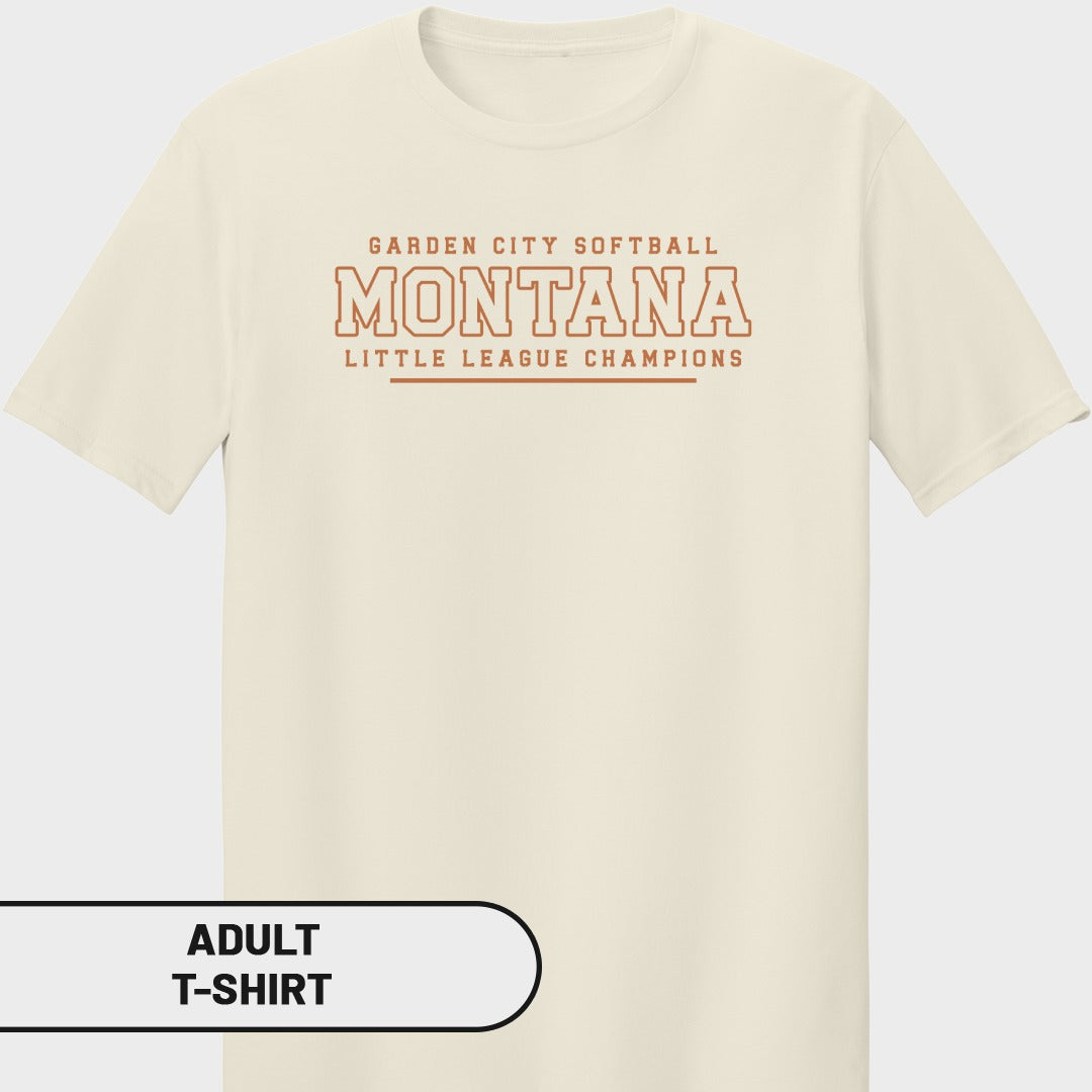 Cream t-shirt with "Garden City Softball Montana Little League Champions" text.