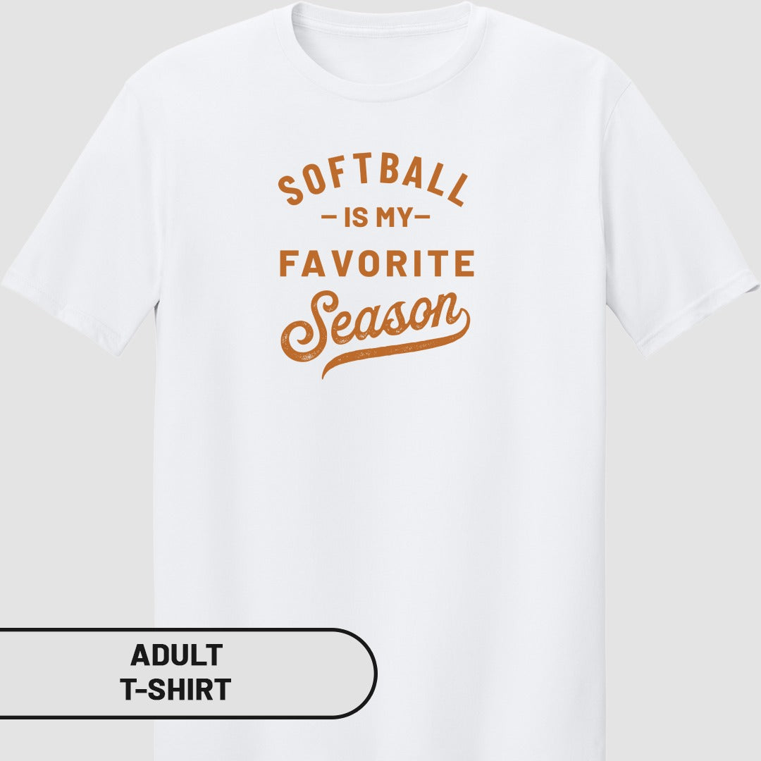 Softball Is My Favorite Season Adult T-Shirt