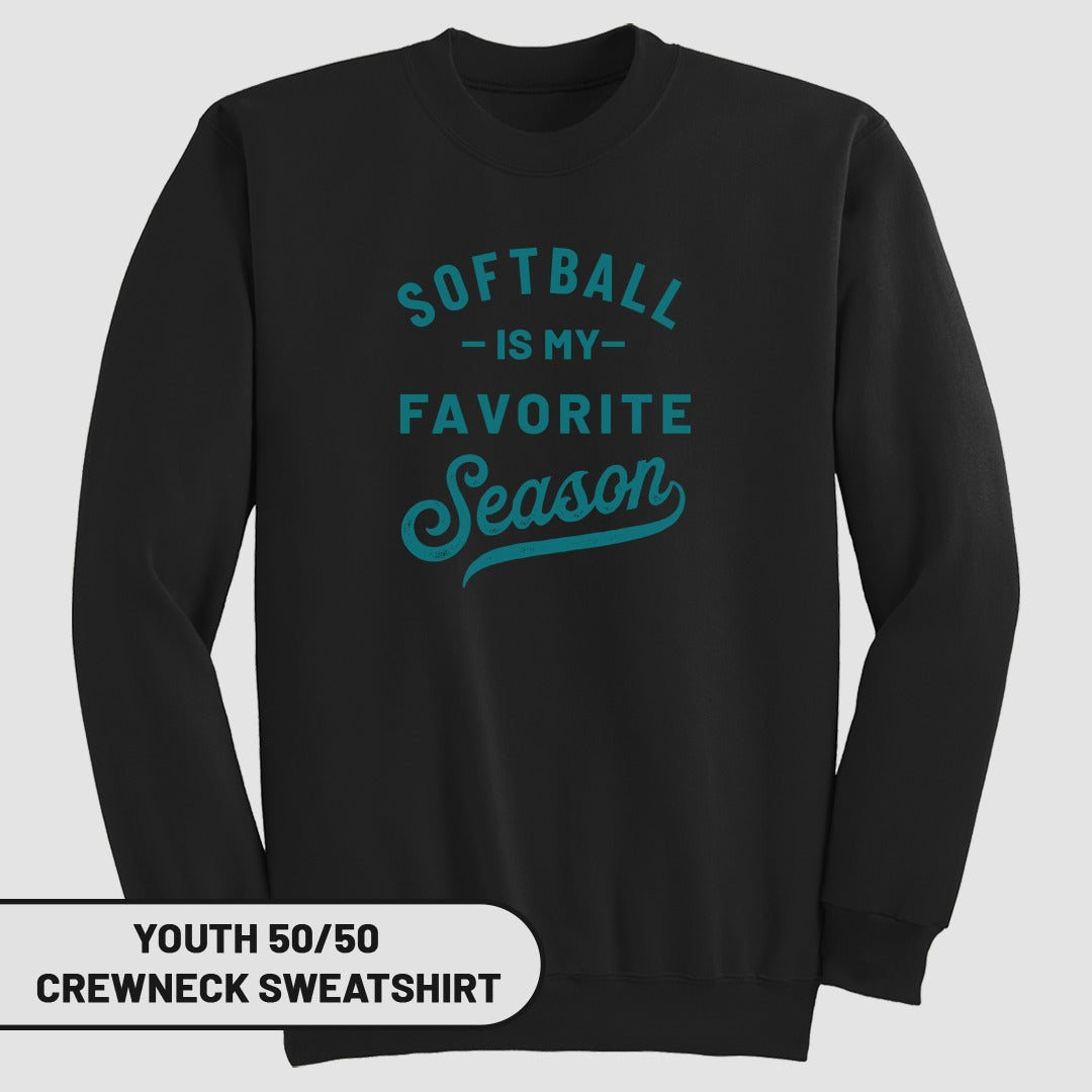 Black sweatshirt with "Softball is my favorite season" text.