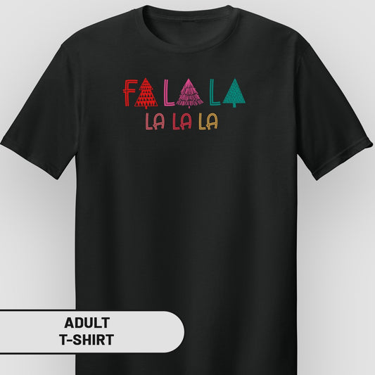 Colorful Fa La La La Festive Adult T-Shirt