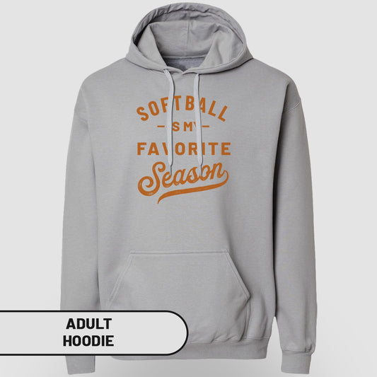 Softball Season Favorite Adult Hoodie