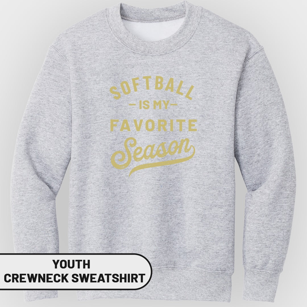 Youth grey crewneck sweatshirt with "Softball is my favorite season" text.