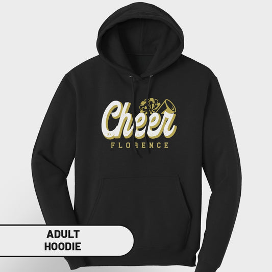 Black adult hoodie with white and gold "Cheer Florence" graphic.