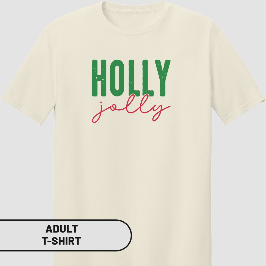 Holly Jolly Adult T-Shirt