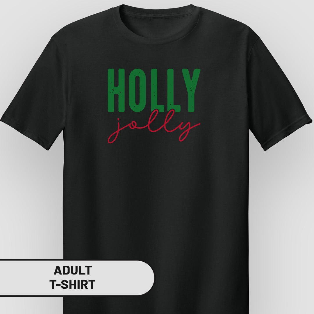 Holly Jolly Graphic Adult T-Shirt