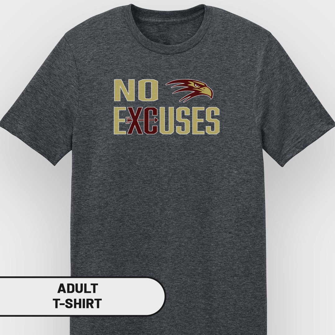 Dark gray adult t-shirt with gold and maroon "NO EXCUSES" text and an eagle head graphic.