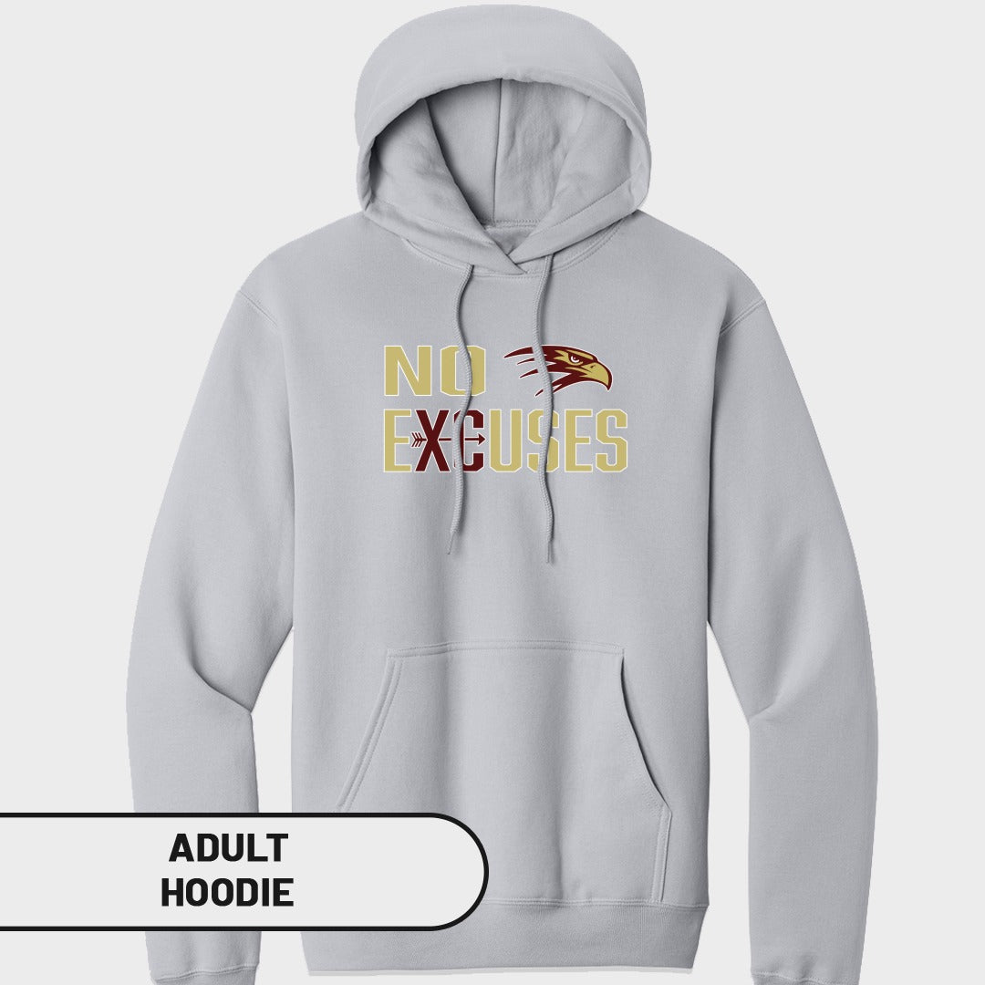 Light gray adult hoodie with "NO EXCUSES" and eagle graphic on the chest.