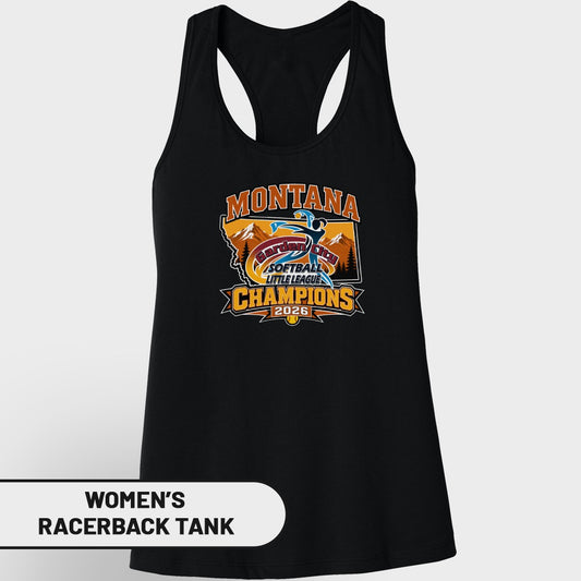 Montana Little League Softball Champions 2026 graphic on a black racerback tank top.