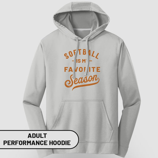 Softball Is My Favorite Season Print Adult Hoodie