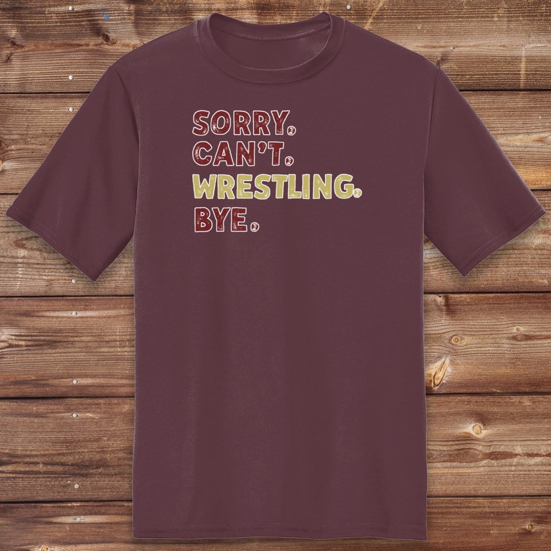 Infinity Design Co Adult Clothing Adult - Sorry Can't Wrestling Bye | FYW-003