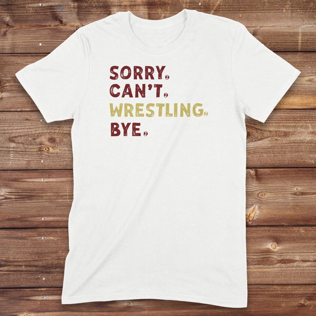 Infinity Design Co Adult Clothing Adult - Sorry Can't Wrestling Bye | FYW-003