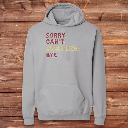 Infinity Design Co Adult Clothing Adult - Sorry Can't Wrestling Bye | FYW-003