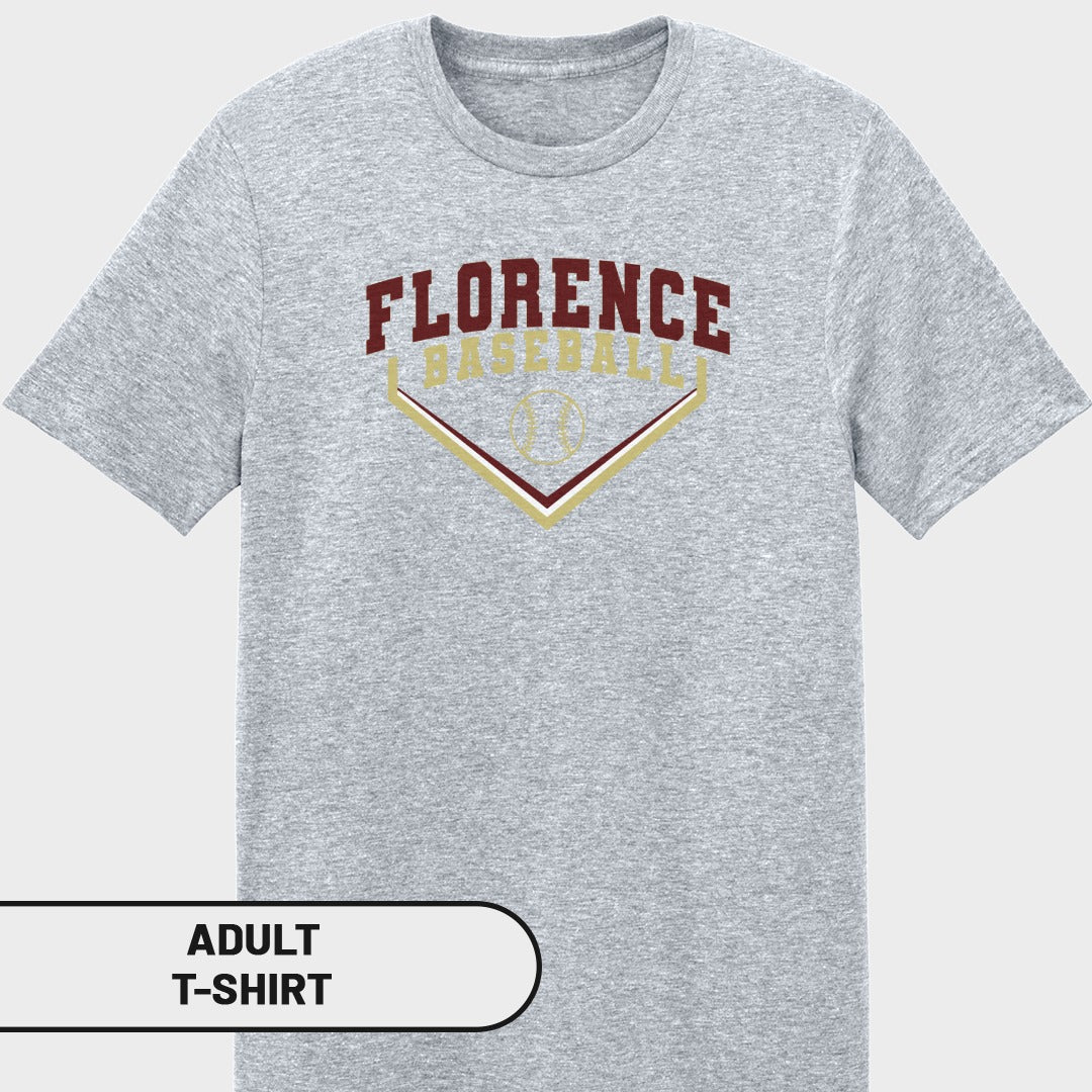 Grey adult t-shirt with "FLORENCE BASEBALL" arched text and baseball graphic.