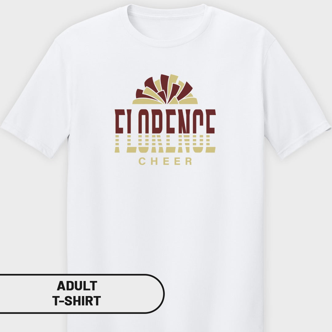 White adult t-shirt with "FLORENCE CHEER" text and maroon and gold pom-poms graphic.