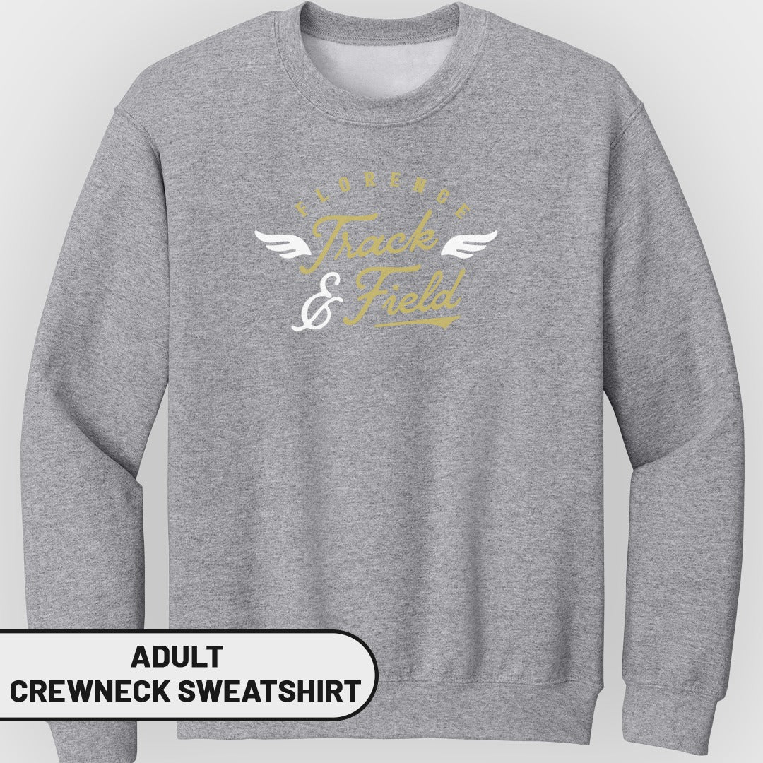 Gray adult crewneck sweatshirt with "Florence Track & Field" text and wings graphic.