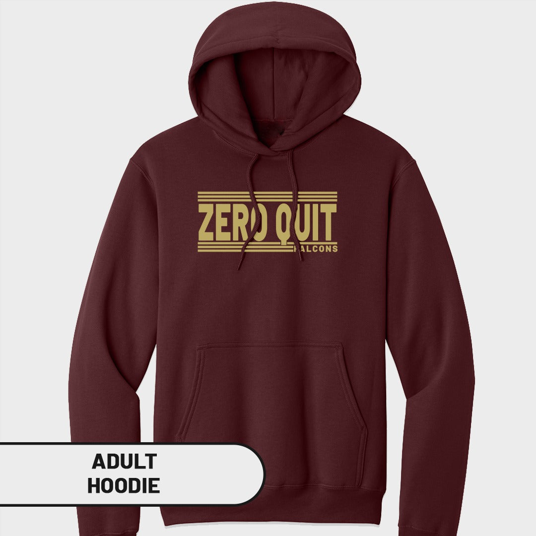 Maroon adult hoodie with "ZERO QUIT" and "FALCONS" text in gold.