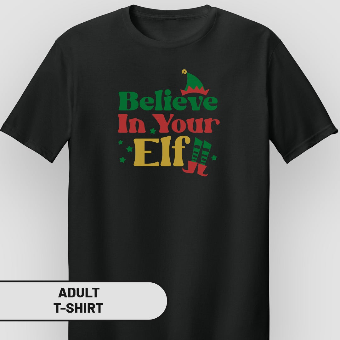 Believe In Your Elf Festive Graphic T-Shirt
