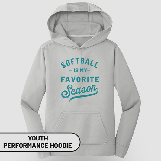 Light gray youth performance hoodie with "Softball is my favorite season" text.
