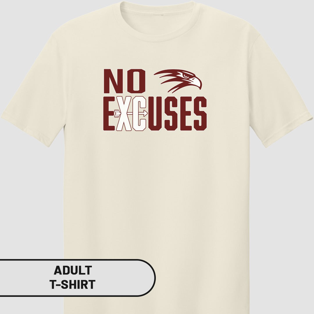 No Excuses Graphic Printed Adult T-shirt