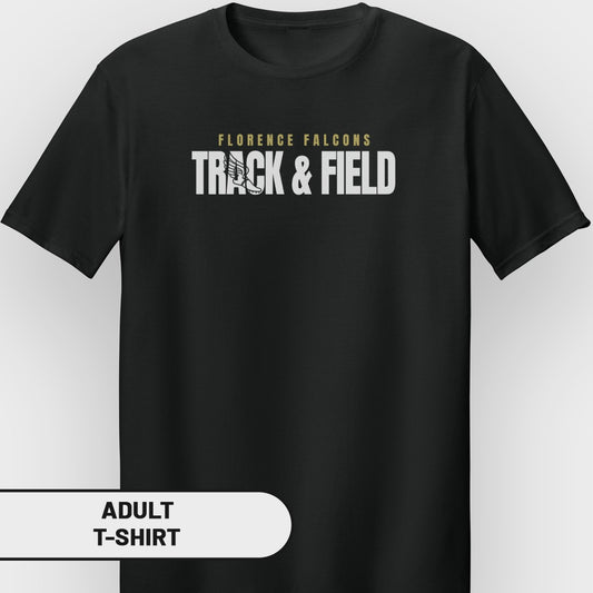 Black adult t-shirt with "Florence Falcons Track & Field" graphic.