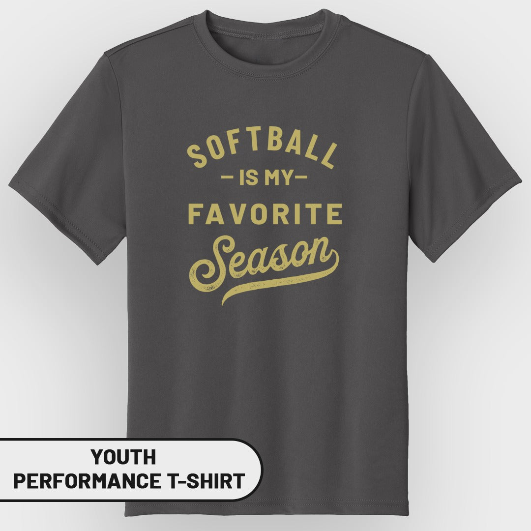 Youth performance t-shirt with "Softball is My Favorite Season" text.