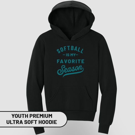 Black youth hoodie with "Softball is my favorite season" text.