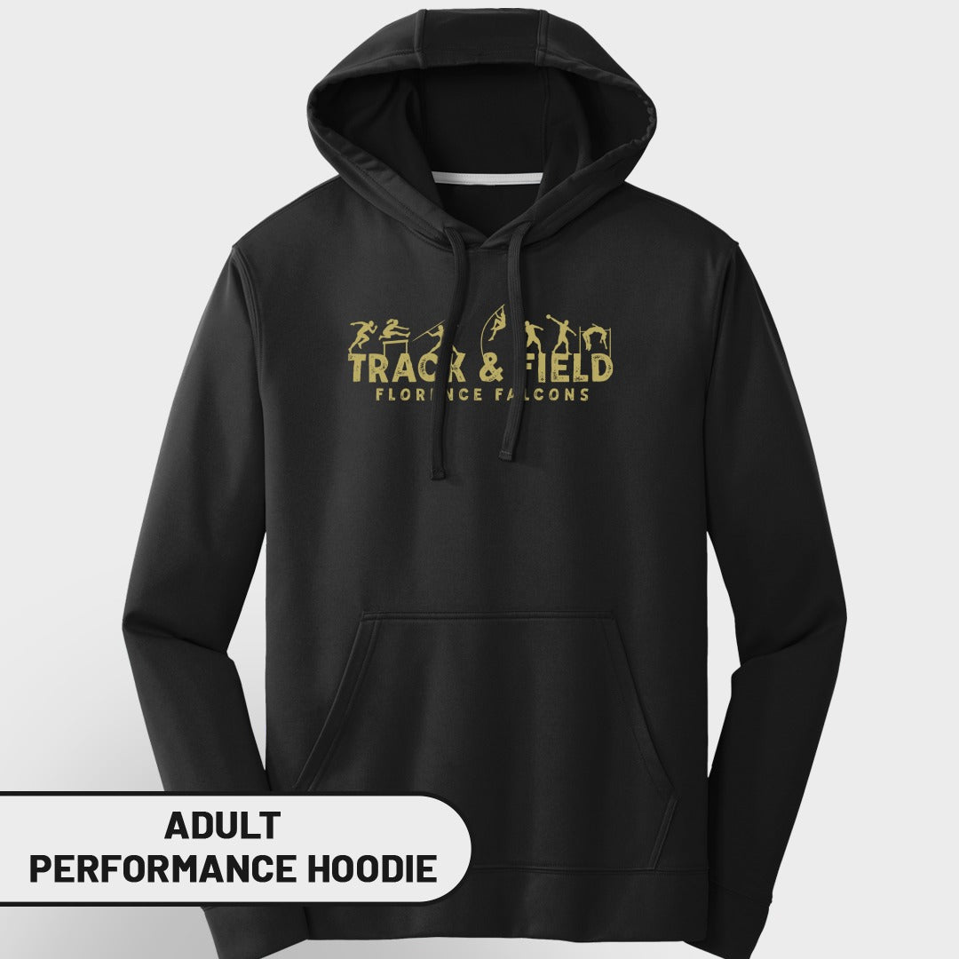 Black adult performance hoodie with gold "Track & Field Florence Falcons" graphic.