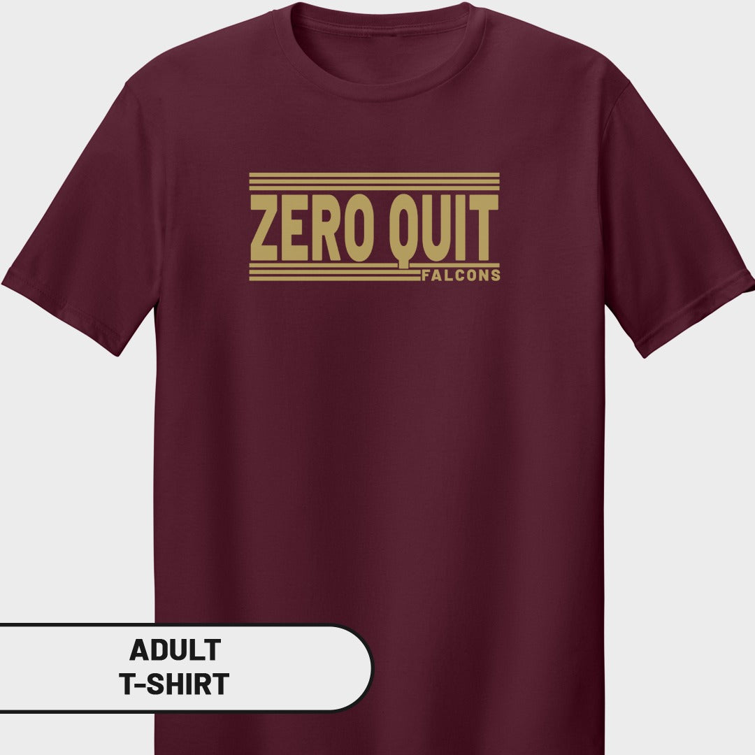 Maroon t-shirt with gold "ZERO QUIT FALCONS" text graphic.