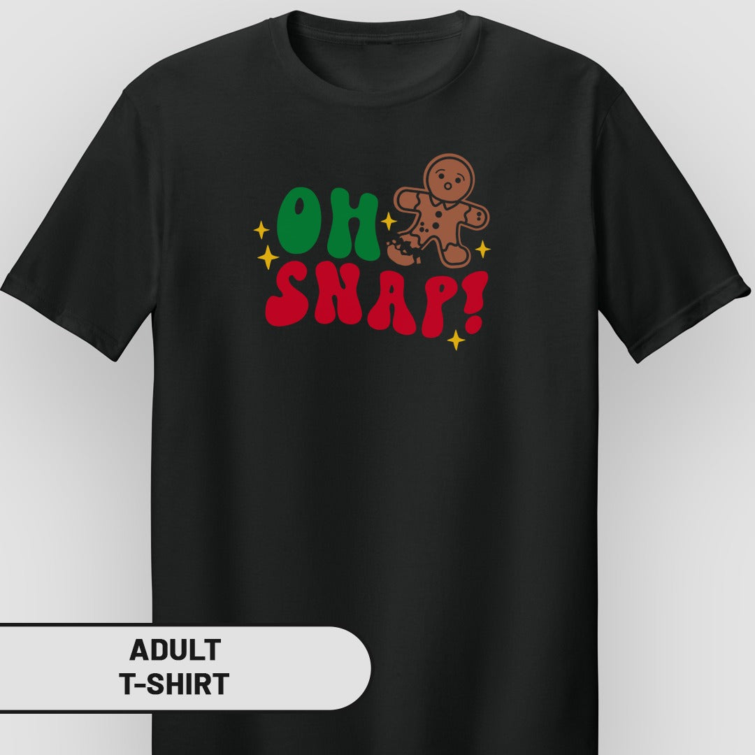 Oh Snap Gingerbread Man Holiday Adult T-Shirt