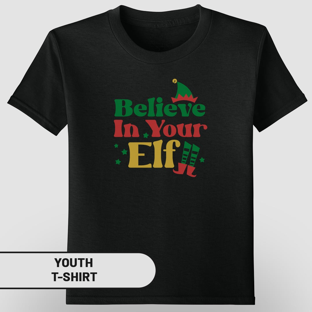Believe In Your Elf Youth T-Shirt