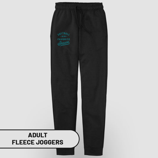 Black fleece joggers with "Softball is my favorite season" graphic.