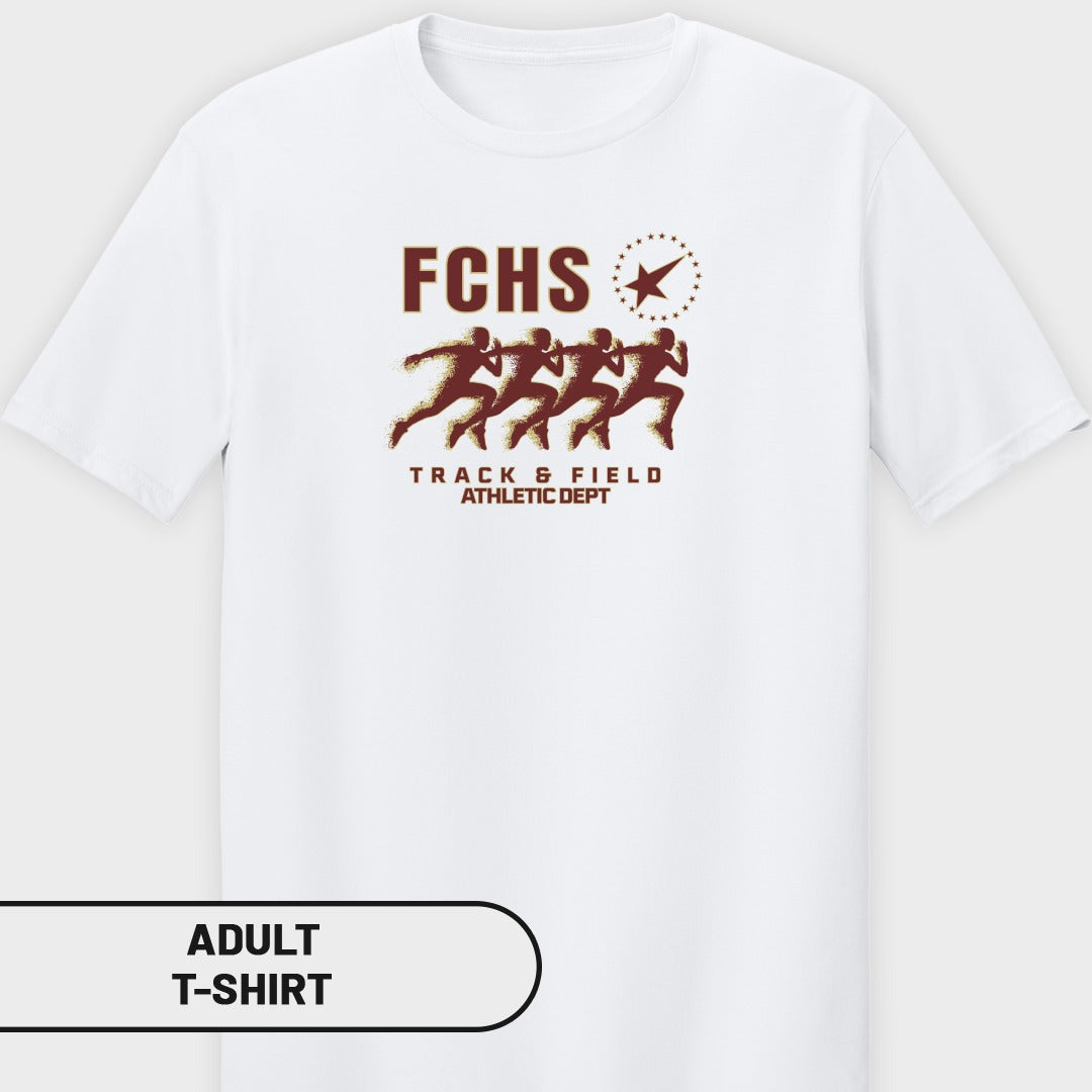 White t-shirt with FCHS Track & Field Athletic Dept graphic.