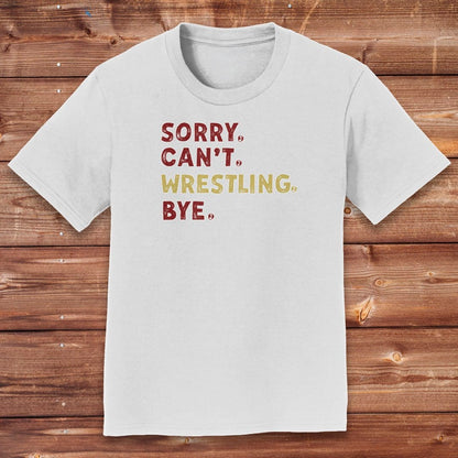 Infinity Design Co Youth Clothing Youth  - Sorry Can't Wrestling Bye | FYW-003